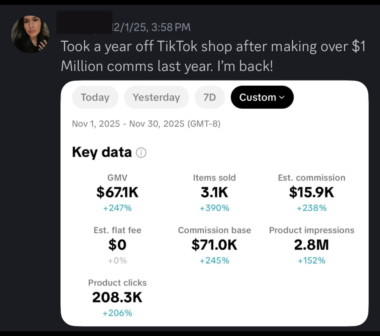 She made $15,900 in commission in one month